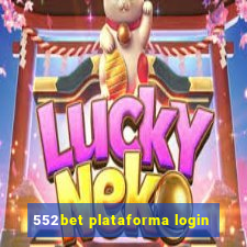 552bet plataforma login